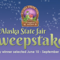 Enter the Alaska State Fair Sweepstakes!