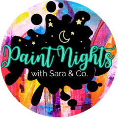 Upcoming
        Paint Nights with Sara & Co.