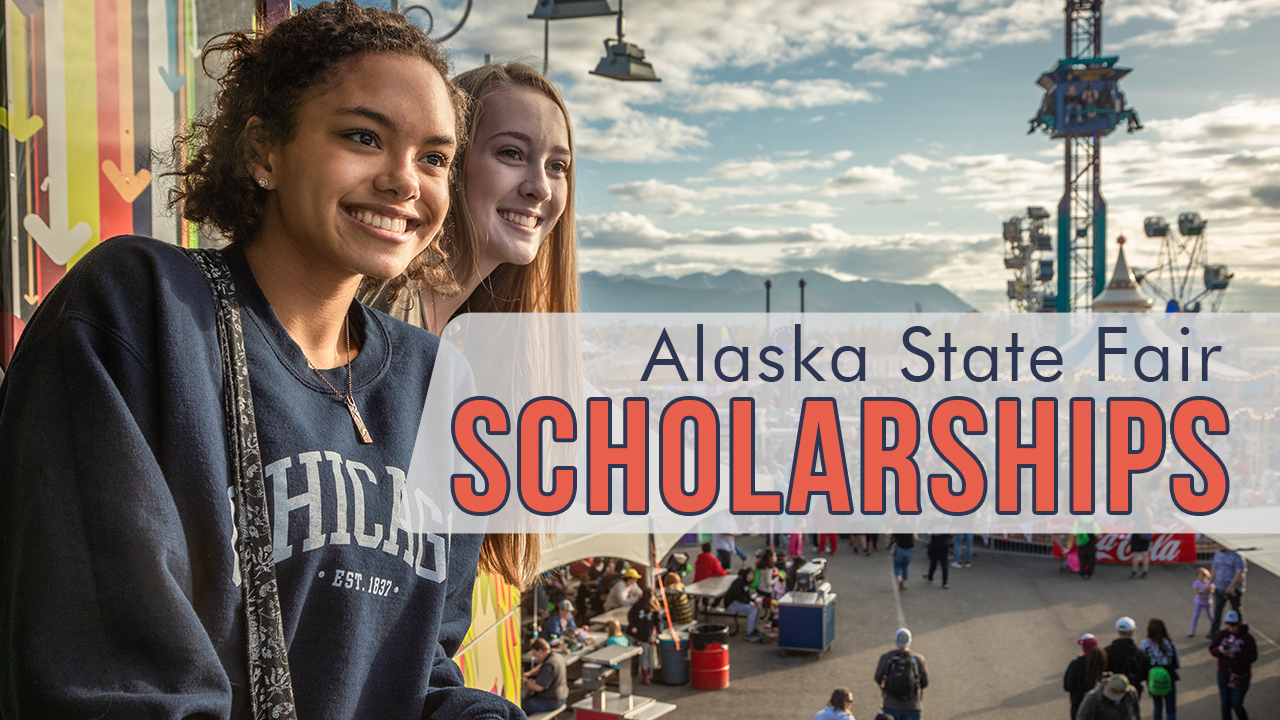 2025 Scholarship Program Alaska State Fair