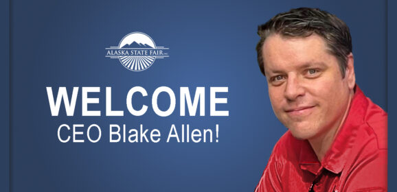 Alaska State Fair Names Blake Allen as CEO